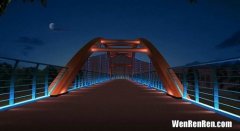 隧道桥梁亮化品牌排行榜,桥梁亮化设计哪家做的好？2020桥梁亮化设计公司排名推荐